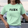 Женская футболка с надписью FUCK
