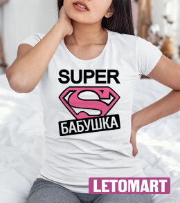 Женская футболка с принтом Супер Бабушка
