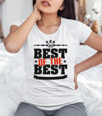 Женская футболка с надписью Best of the best